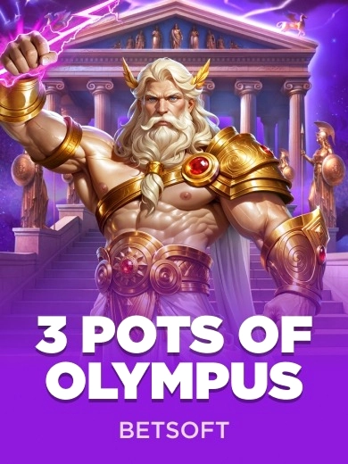 slot-7 3 Pots of Olympus Zeus Blitz Betsoft